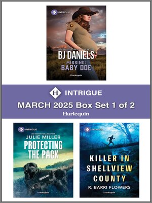 cover image of Harlequin Intrigue March 2025--Box Set 1 of 2